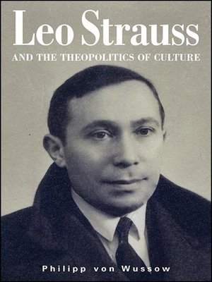 cover image of Leo Strauss and the Theopolitics of Culture